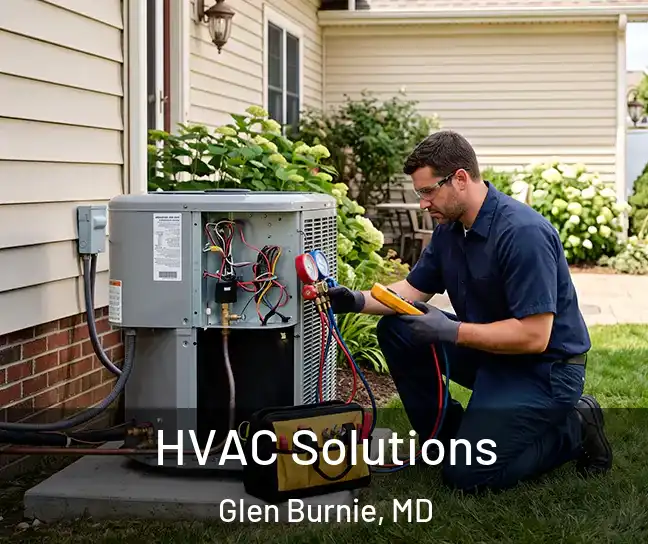  HVAC Solutions Glen Burnie, MD